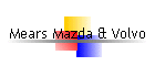 Mears Mazda & Volvo